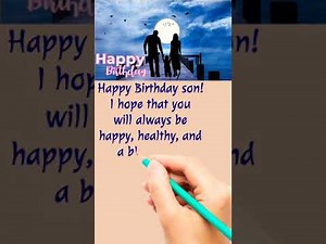 150+ Happy Birthday Blessings for Your Son