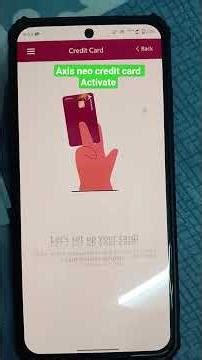 Axis neo credit card Activate #shorts Axis Neo credit card