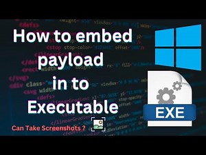 How to Embed payload into exe files.