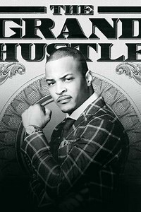 The Grand Hustle (2018) - TV Show