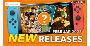 Die besten neuen Switch-Spiele im Februar 2025: Diese 9 Releases solltet ihr nicht verpassen!