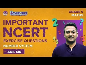 Number Systems Class 9 Maths Chapter 1: Important NCERT Exercise Questions | CBSE Class 9 Maths