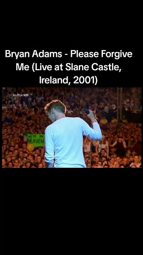 Bryan Adams: Please Forgive Me Live Performance