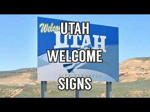 Utah Welcome Signs