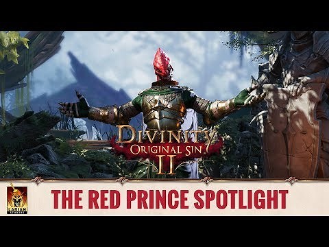 Divinity: Original Sin 2 - Spotlight: Origin Stories - The Red Prince