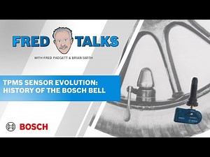 FRED TALKS The TPMS Sensor Evolution: Uncovering the Historic Bosch Bell and New Sensor Innovations