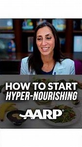 How To Start Hyper-Nourishing AARP Lecture