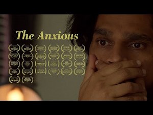 THE ANXIOUS | Award Winning Short Film About Social Anxiety Disorder | Motivational