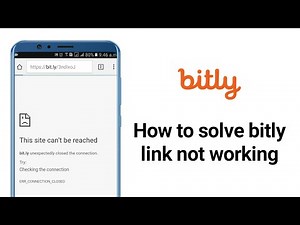 How to solve bitly link not working?