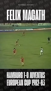 2.7K views · 1.6K reactions | Felix Magath Goal Hamburger 1-0 Juventus European Cup 1982-83 #felixmagath #hamburg #JuventusFC #europeancup #footballhistory | Football History | Facebook