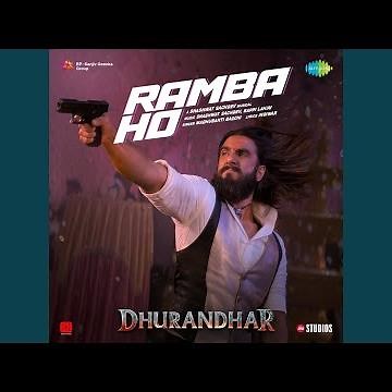 Ramba Ho (From "Dhurandhar")