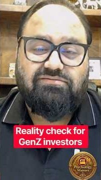 Reality Check for GenZ investors | Sunil Minglani | Investing Psychology | Stock market psychology