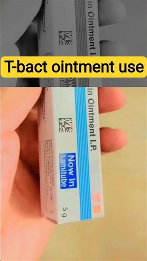 T bact ointment |Mupirocin ointment uses #impetigo​ l#skininfection​ #skincare​ #shorts #shortsfeed