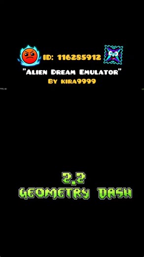 Exploring Alien Dream Emulator in Geometry Dash 2.2