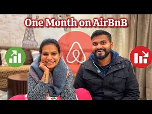 One Month on Airbnb: What We Learned and How its going?