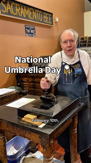 February 10th is National Umbrella Day! While we haven’t seen much in a while, rain is in the forecast for Sacramento, California. For today, Howard letterpress printed an image from an electrotype (copy of a woodcut) that was made roughly 80-90 year ago from the Bill Gaylord Collection. The image depicts an individual carrying an umbrella with the word “PREPARE” above him. When you leave your home today, be prepared and bring an umbrella for the upcoming change in weather. This was printed with