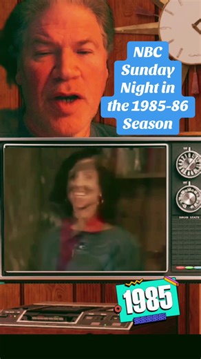 Remembering NBC Sunday Night Shows from 1985-86