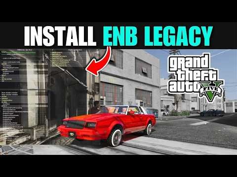 How to install enb gta 5 legacy​ (2026)