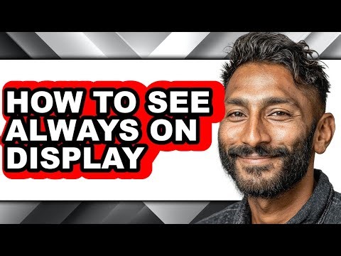 How to See Always on Display (easy Method)
