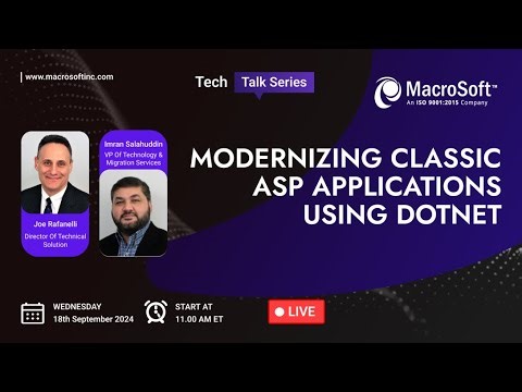 Tech Talk Series - Modernizing Classic ASP applications using DotNet