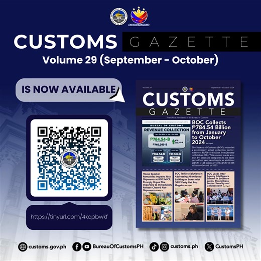 Discover the latest news and updates from the Bureau of Customs! Explore our September to October edition of the Customs Gazette, featuring accomplishments on revenue collection, trade facilitation, and border security. Scan the QR code to read more. | Bureau of Customs PH