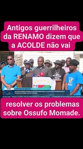 Antigos guerrilheiros da RENAMO dizem que a ACOLDE não vai resolver os problemas sobre Ossufo Momade. #FalaMoçambique #tvmiramar #Moçambique | Fixone Biriwasha | Facebook