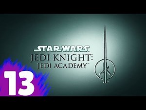 Star Wars Jedi Knight: Jedi Academy Walkthrough Part 13 "Vader's Castle"