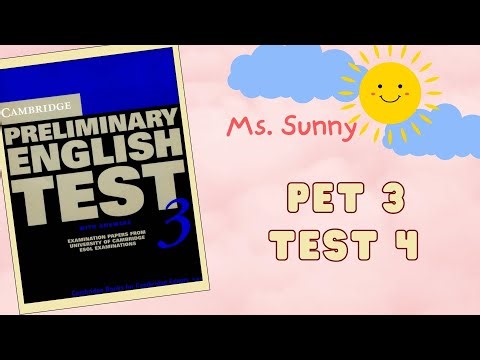 Cambridge Preliminary English Test (PET) 3 - TEST 4
