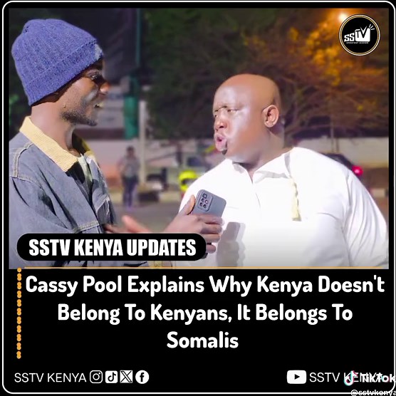 Cassy Pool Explains Why Kenya Belongs to Somalis