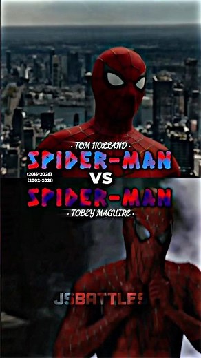 Spider-Man (Tom Holland) vs Spider-Man (Tobey Maguire)