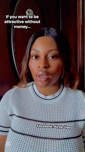 599K views · 26K reactions | If you want to be attractive without money…. #datingtips #relationships #datingadvice #adviceformen #dating #men #followers #everyone #follower #everyoneシ゚ | Akwa-Ugo | Facebook