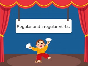Regular and Irregular Verbs