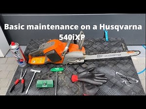 Basic maintenance on a Husqvarna 540iXP chainsaw