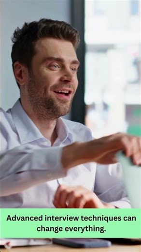 Advanced Interview Techniques for Executive Professionals