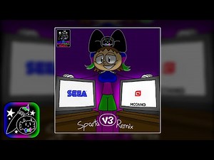 SEGA! Sparta Remix V3 (ft. Mojang)
