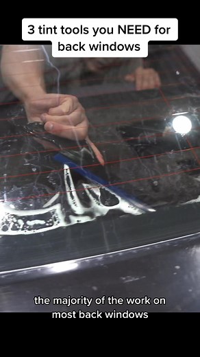 3 MUST HAVE back window tools #windowtint #tint #squeegee | window tint
