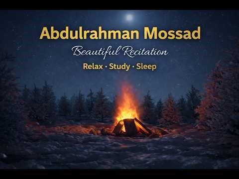 Best of Abdulrahman Mossad | Emotional & Beautiful Quran Recitation