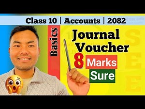 Master Journal Voucher in One video (Basics)| Class 10 | Accounts | Learn with Mitra