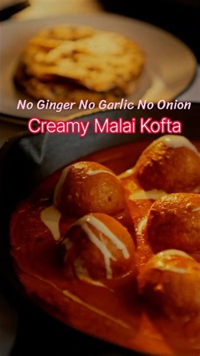 Creamy Malai Kofta - Guilt Free recipes | Satvik | no onion no garlic no onion