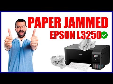 HOW TO FIX PRINTER PAPER JAMMED EPSON L3250
