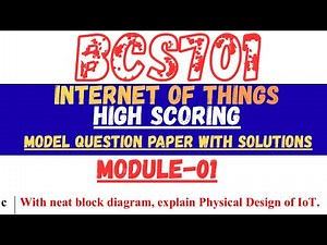 VTU BCS701 IoT MQP Q1(c) | Physical Design of IoT | Block Diagram | 8 Marks