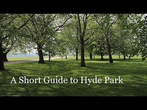 A Short Guide to Hyde Park