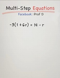 17K views · 209 reactions | Basic Math: Solving Multi Step Equations! | Prof D | Facebook
