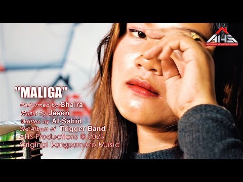 MALIGA 𝘣𝘺 𝗦𝗵𝗮𝗶𝗿𝗮 (𝘔𝘶𝘴𝘪𝘤 𝘝𝘪𝘥𝘦𝘰)