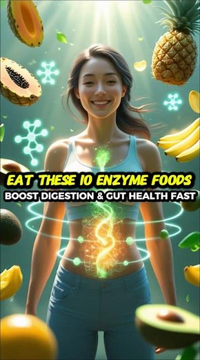 Eat These 10 Enzyme Foods ⚡️ Boost Digestion & Heal Your Gut Naturally #guthealth #naturalhealth