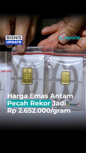 kumparan on Instagram: "Harga emas PT Aneka Tambang Tbk (Antam) kembali melanjutkan kenaikan pada perdagangan Selasa (13/1). Berdasarkan situs Logam Mulia, harga emas hari ini berada di level Rp 2.652.000 per gram, naik Rp 21.000 dibandingkan perdagangan Senin (12/1).⁠ ⁠ Sementara itu, harga jual kembali atau buyback emas Antam juga ikut meningkat. Hari ini, buyback emas Antam tercatat di angka Rp 2.503.000 per gram, naik Rp 19.000 dari hari sebelumnya.⁠ ⁠ Harga tersebut berlaku di Butik Emas Gr
