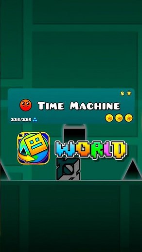 TIME MACHINE EN GEOMETRY DASH WORLD
