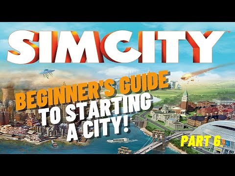 SimCity Beginner's Guide | Part 6: Connecting Two Cities | Tips For A Successful Start To A City
