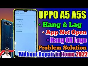 OPPO A5 A5s Hang & Lag Hang ON Logo Problem Solution Without Repair in Home 2022