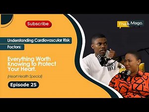 Episode 25 | Understanding Cardiovascular Risk Factors: What You Need to Know | Heart Health Special